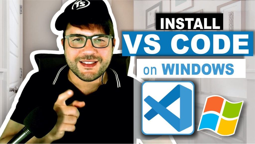 Install VS Code on Windows